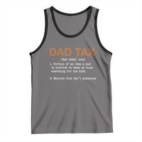 Dad Tax Tank Top Funny Fathers Day