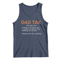 Dad Tax Tank Top Funny Fathers Day