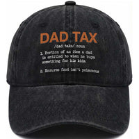 Dad Tax Washed Cotton Baseball Cap Funny Fathers Day