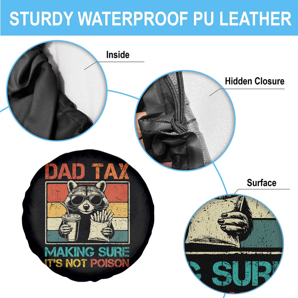 Dad Tax Raccoon Spare Tire Cover Making Sure It's Not Poison Funny Father's Day