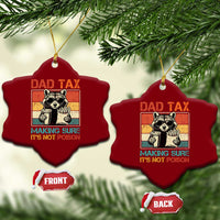 Dad Tax Raccoon Ceramic Ornament Making Sure It's Not Poison Funny Father's Day - Wonder Print Shop