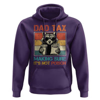 Dad Tax Raccoon Hoodie Making Sure It's Not Poison Funny Father's Day