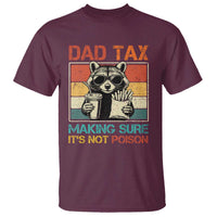 Dad Tax Raccoon T Shirt Making Sure It's Not Poison Funny Father's Day