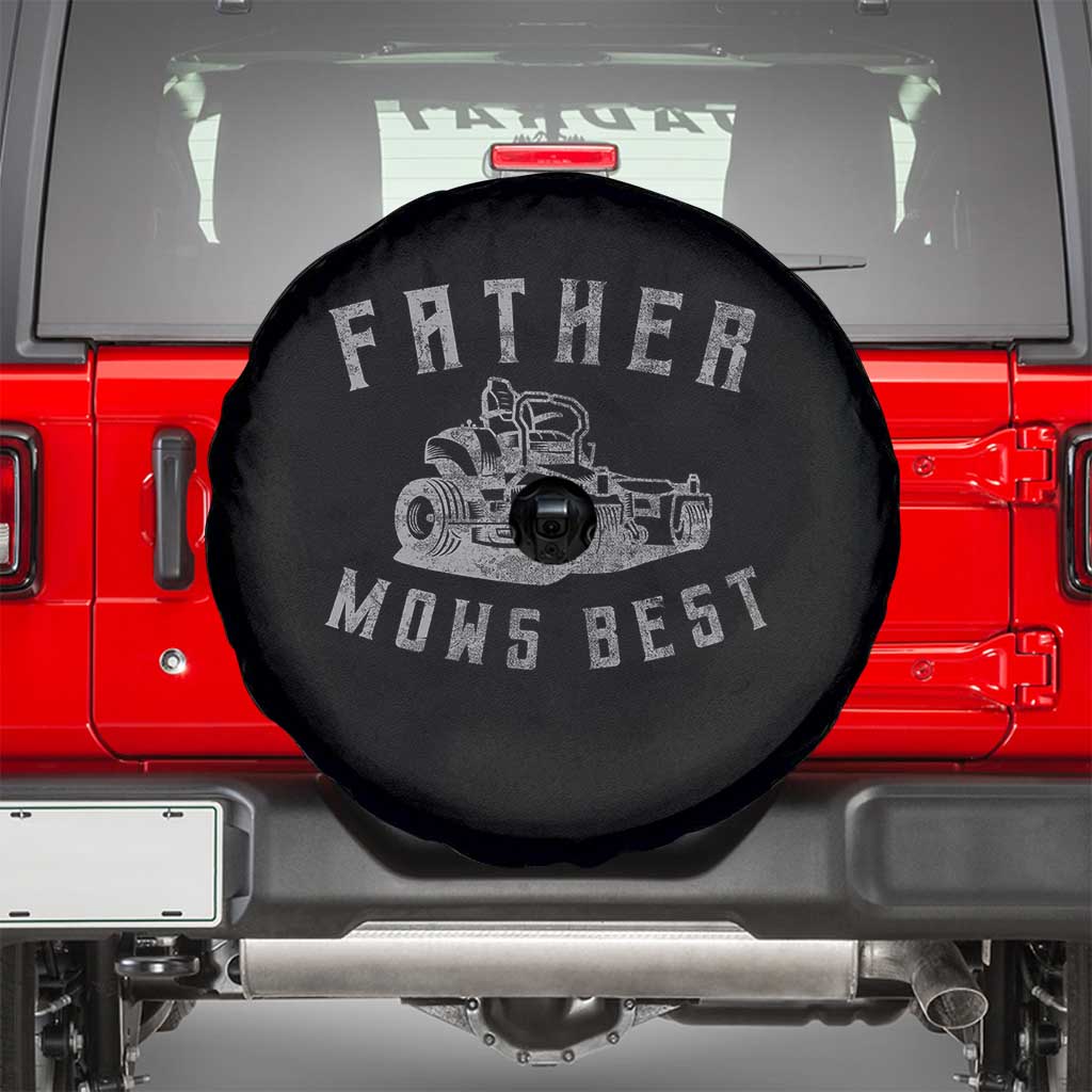 Father Mows Best Spare Tire Cover Funny Lawn Mowing Mower Dad Father’s Day