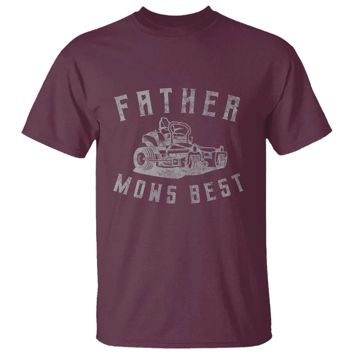Father Mows Best T Shirt Funny Lawn Mowing Mower Dad Father’s Day