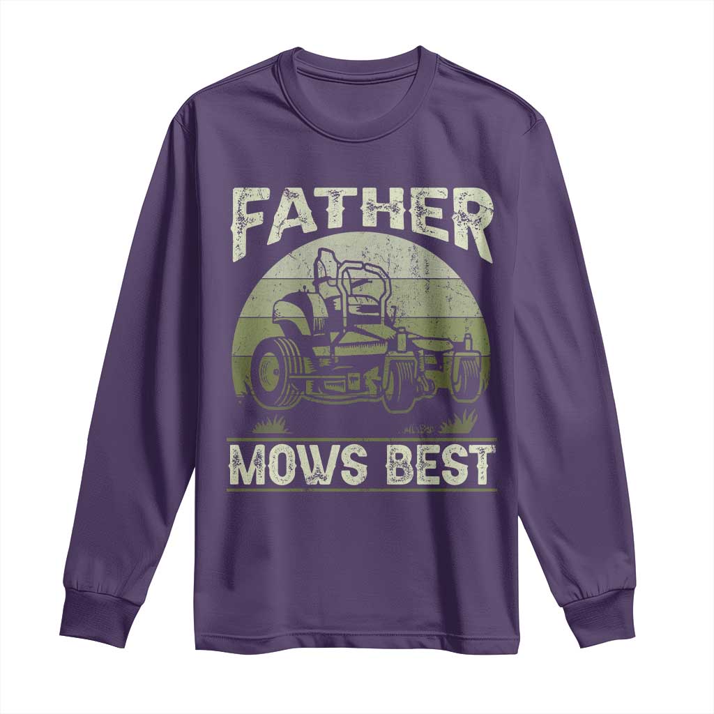 Father Mows Best Long Sleeve Shirt Lawn Mower Mowing Dad Retro Father's Day Gift