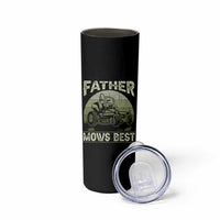 Father Mows Best Skinny Tumbler Lawn Mower Mowing Dad Retro Father's Day Gift