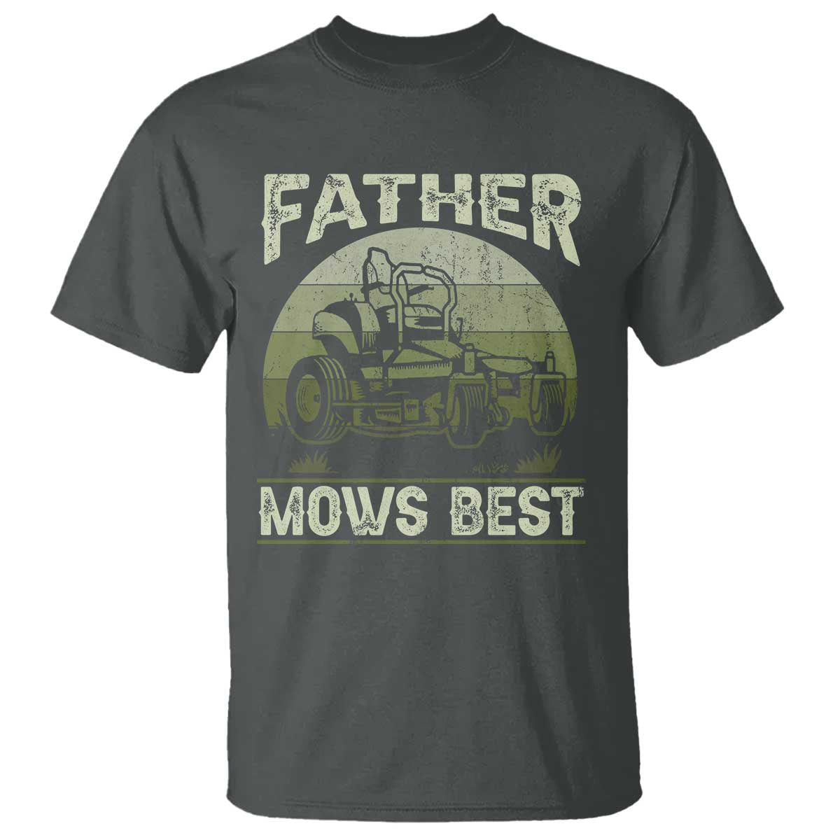 Father Mows Best T Shirt Lawn Mower Mowing Dad Retro Father's Day Gift