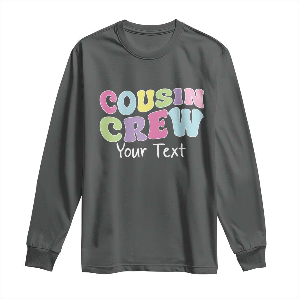 Personalized Matching Cousin Crew Long Sleeve Shirt Custom Name Retro Family Reunion Cousins Vacation - Wonder Print Shop