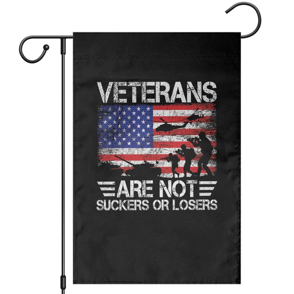 Veterans Are Not Suckers Or Losers Garden Flag Veteran Vintage US Flag Protest