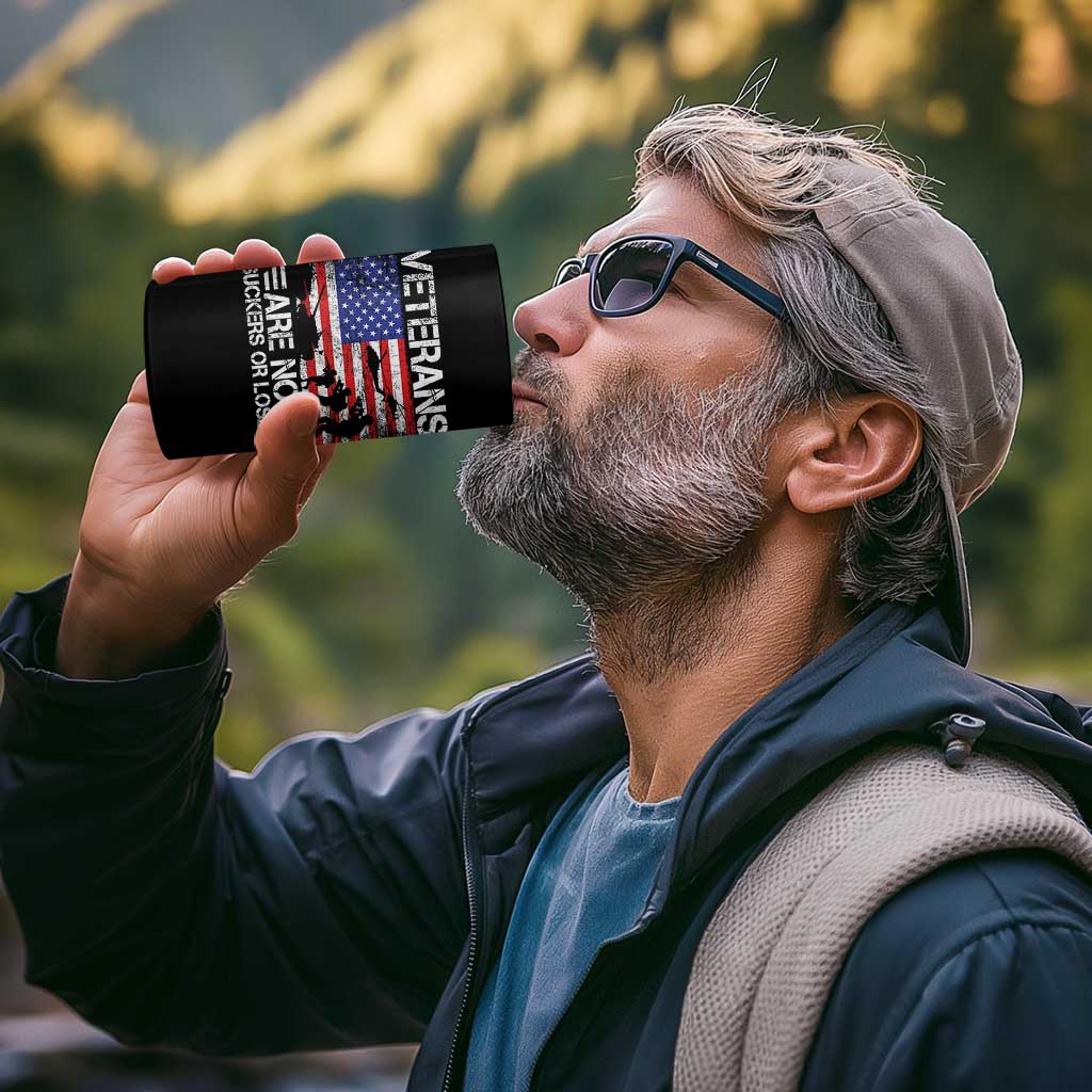 Veterans Are Not Suckers Or Losers 4 in 1 Can Cooler Tumbler Veteran Vintage US Flag Protest