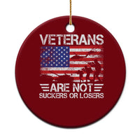 Veterans Are Not Suckers Or Losers Ceramic Ornament Veteran Vintage US Flag Protest