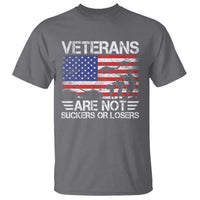 Veterans Are Not Suckers Or Losers T Shirt Veteran Vintage US Flag Protest