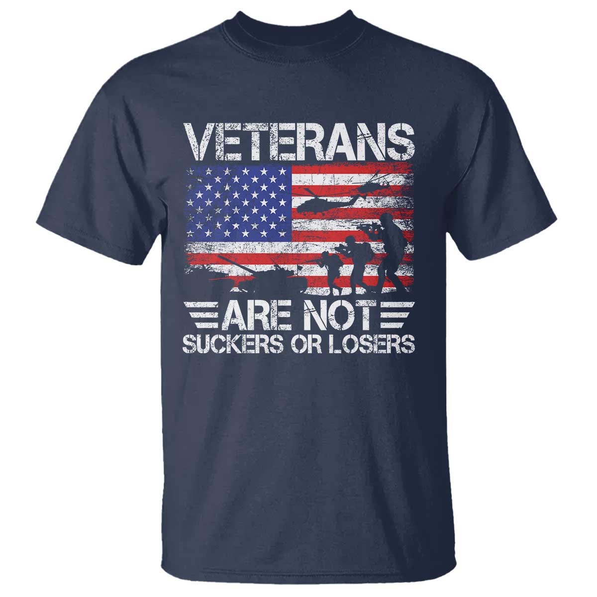 Veterans Are Not Suckers Or Losers T Shirt Veteran Vintage US Flag Protest