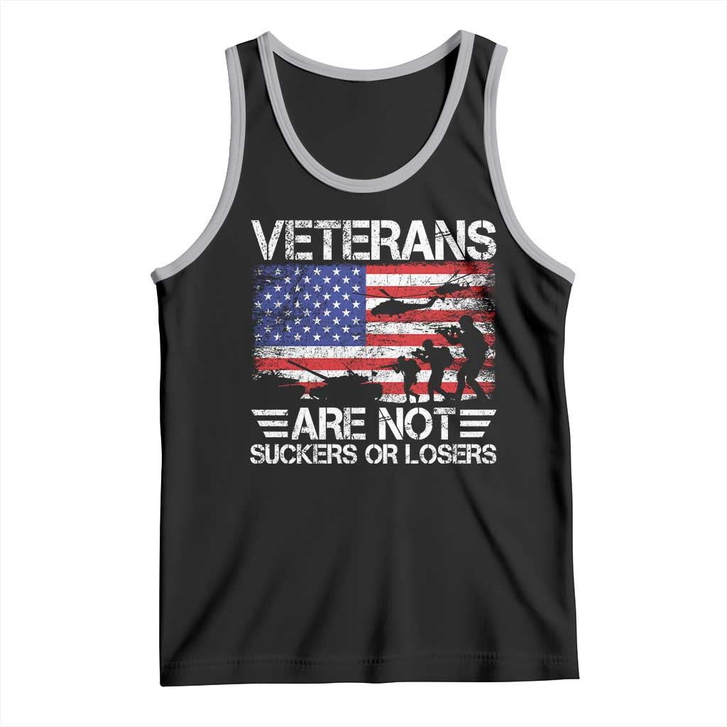 Veterans Are Not Suckers Or Losers Tank Top Veteran Vintage US Flag Protest