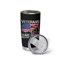 Veterans Are Not Suckers Or Losers Tumbler Cup Veteran Vintage US Flag Protest