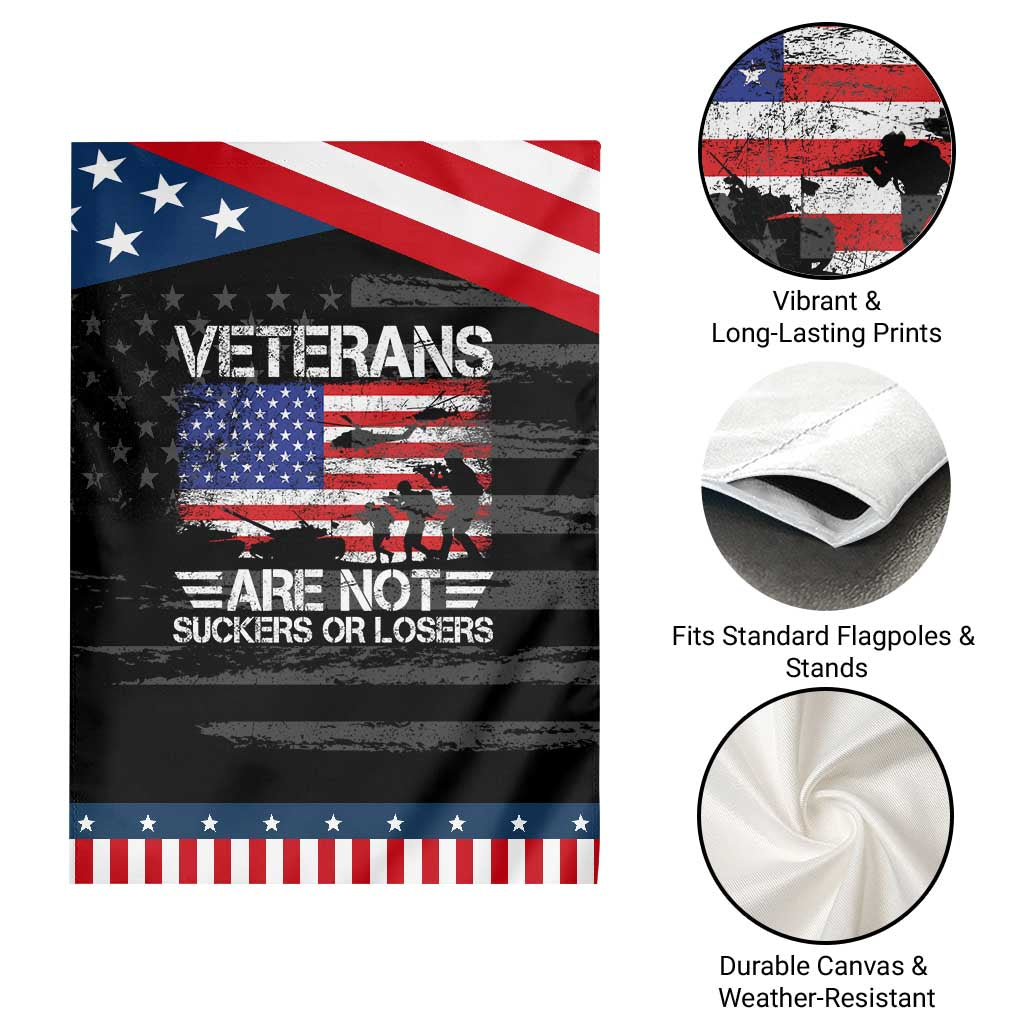 Veterans Are Not Suckers Or Losers Garden Flag Veteran Vintage US Flag Protest