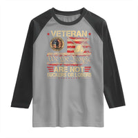 Veterans Are Not Suckers Or Losers Raglan Shirt Vintage Old 1776 Vintage Flag We The People Veteran Patriotic