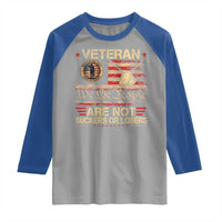Veterans Are Not Suckers Or Losers Raglan Shirt Vintage Old 1776 Vintage Flag We The People Veteran Patriotic