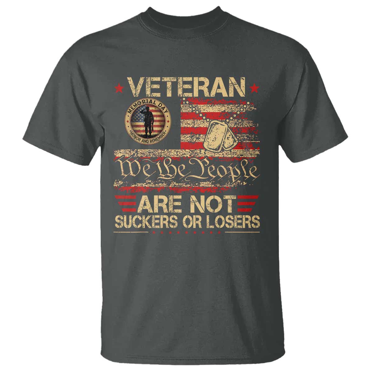 Veterans Are Not Suckers Or Losers T Shirt Vintage Old 1776 Vintage Flag We The People Veteran Patriotic