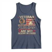 Veterans Are Not Suckers Or Losers Tank Top Vintage Old 1776 Vintage Flag We The People Veteran Patriotic