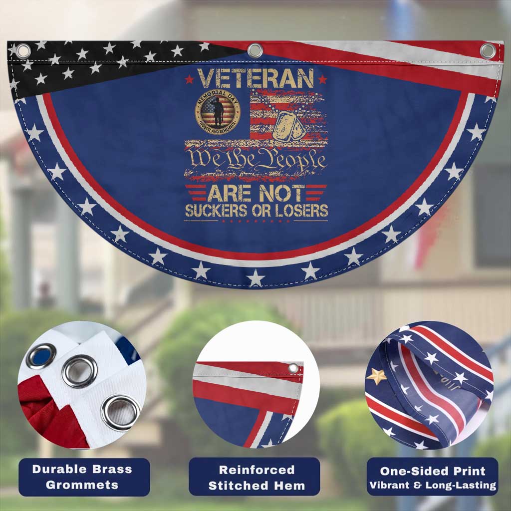 Veterans Are Not Suckers Or Losers Patriotic Fan Flag Vintage Old 1776 Vintage Flag We The People Veteran