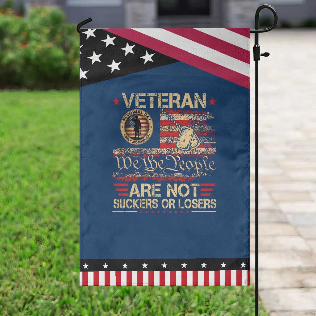 Veterans Are Not Suckers Or Losers Garden Flag Vintage Old 1776 Vintage Flag We The People Veteran Patriotic