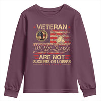 Veterans Are Not Suckers Or Losers Youth Sweatshirt Vintage Old 1776 Vintage Flag We The People Veteran Patriotic