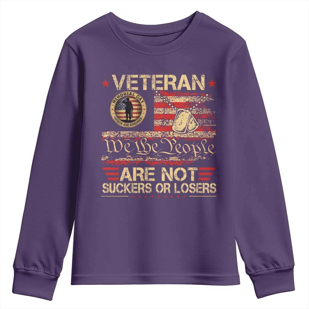 Veterans Are Not Suckers Or Losers Youth Sweatshirt Vintage Old 1776 Vintage Flag We The People Veteran Patriotic