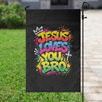 Jesus Loves You Bro Christian Believer Faith Garden Flag Dripping Graffiti Rap God Religious Graphic