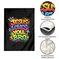 Jesus Loves You Bro Christian Believer Faith Garden Flag Dripping Graffiti Rap God Religious Graphic