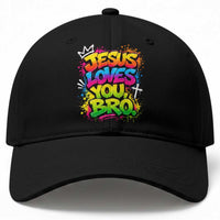 Jesus Loves You Bro Christian Believer Faith Baseball Cap Dripping Graffiti Rap God Religious Graphic