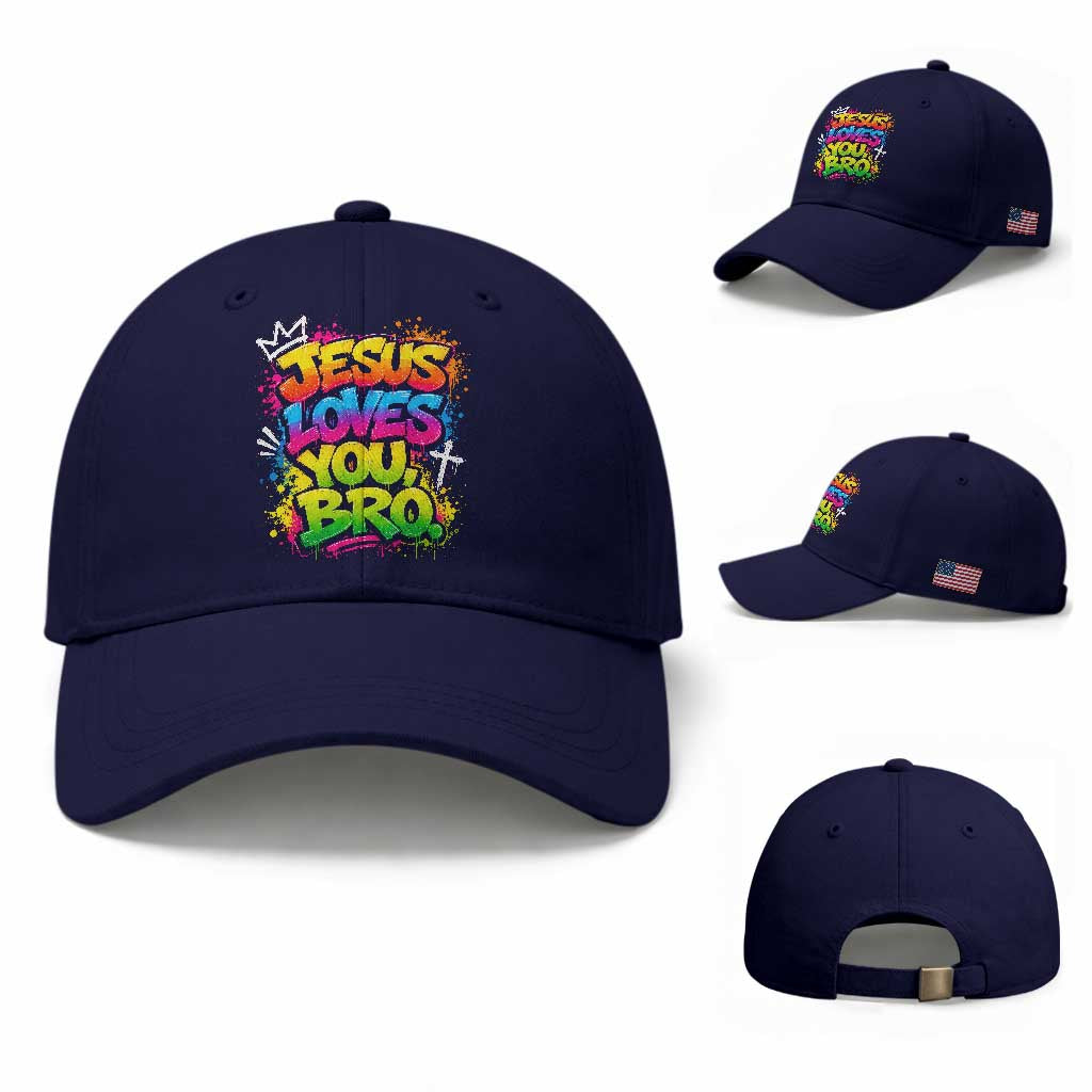 Jesus Loves You Bro Christian Believer Faith Baseball Cap Dripping Graffiti Rap God Religious Graphic