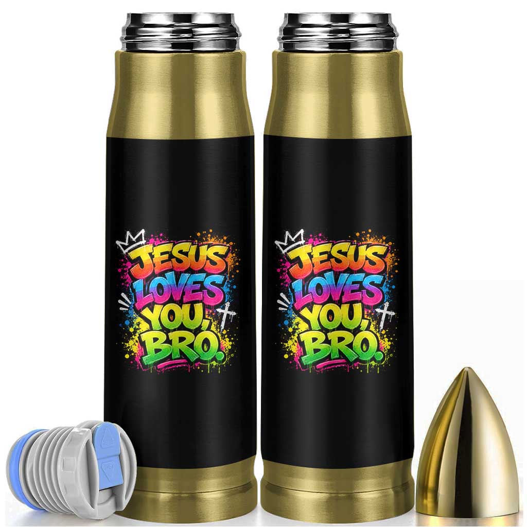 Jesus Loves You Bro Christian Believer Faith Bullet Tumbler Dripping Graffiti Rap God Religious Graphic
