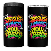 Jesus Loves You Bro Christian Believer Faith 4 in 1 Can Cooler Tumbler Dripping Graffiti Rap God Religious Graphic