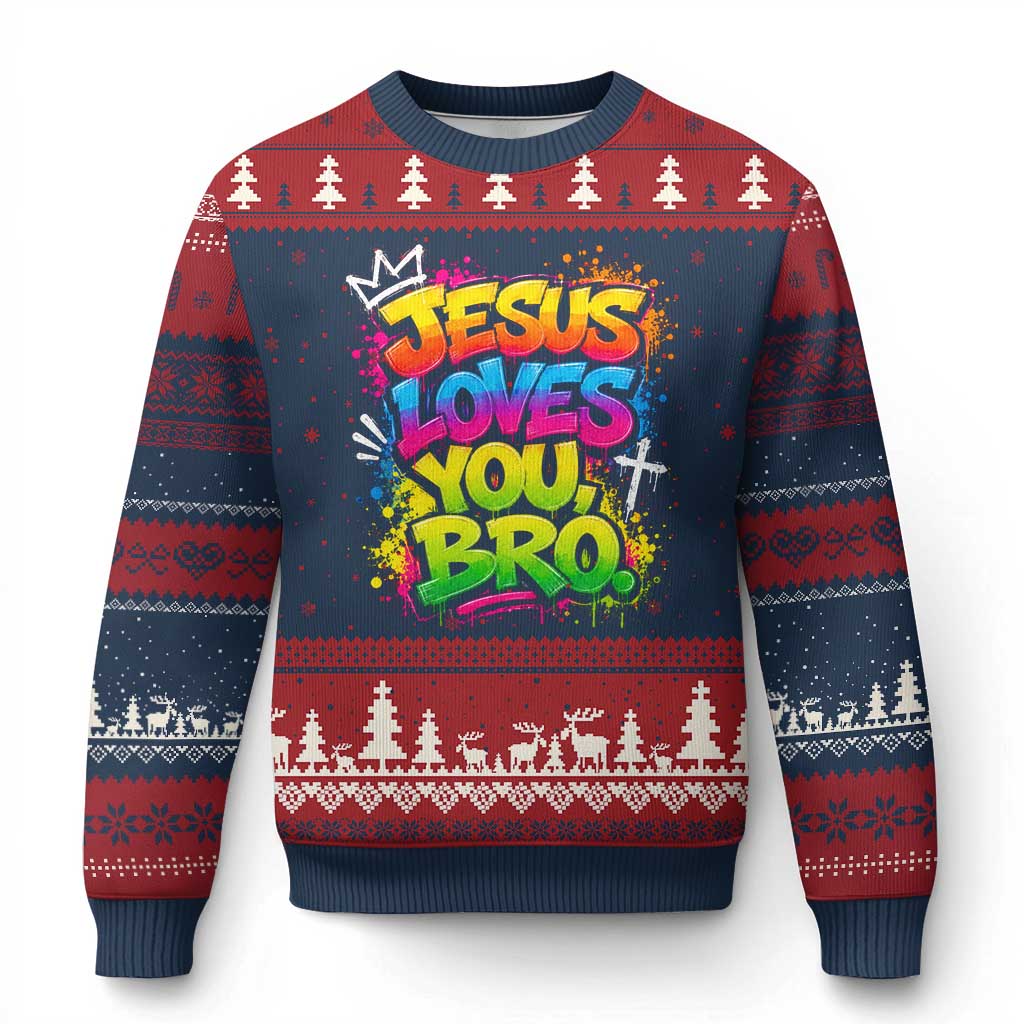 Jesus Loves You Bro Christian Believer Faith Ugly Christmas Sweater Dripping Graffiti Rap God Religious Graphic