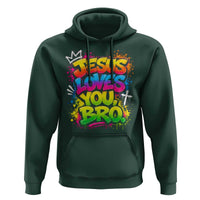 Jesus Loves You Bro Christian Believer Faith Hoodie Dripping Graffiti Rap God Religious Graphic