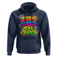 Jesus Loves You Bro Christian Believer Faith Hoodie Dripping Graffiti Rap God Religious Graphic