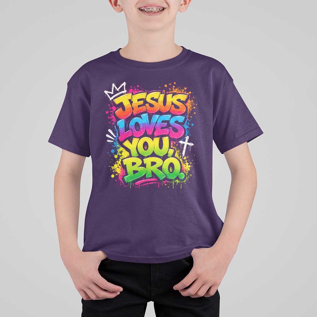 Jesus Loves You Bro Christian Believer Faith T Shirt For Kid Dripping Graffiti Rap God Religious Graphic