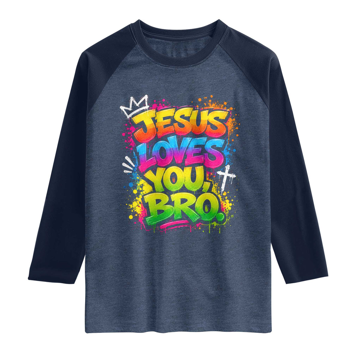 Jesus Loves You Bro Christian Believer Faith Raglan Shirt Dripping Graffiti Rap God Religious Graphic