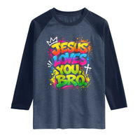 Jesus Loves You Bro Christian Believer Faith Raglan Shirt Dripping Graffiti Rap God Religious Graphic