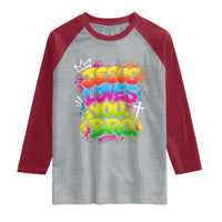 Jesus Loves You Bro Christian Believer Faith Raglan Shirt Dripping Graffiti Rap God Religious Graphic