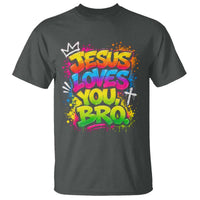 Jesus Loves You Bro Christian Believer Faith T Shirt Dripping Graffiti Rap God Religious Graphic