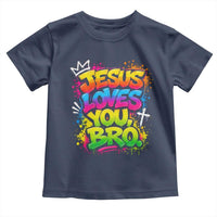 Jesus Loves You Bro Christian Believer Faith Toddler T Shirt Dripping Graffiti Rap God Religious Graphic