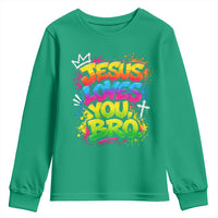 Jesus Loves You Bro Christian Believer Faith Youth Sweatshirt Dripping Graffiti Rap God Religious Graphic