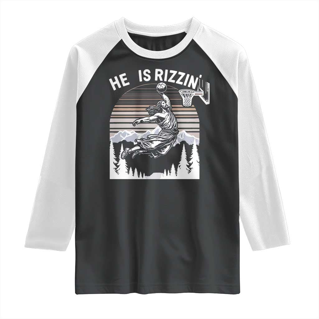 Funny Jesus Basketball Raglan Shirt He Is Rizzin Retro Y2K Playing Basketball