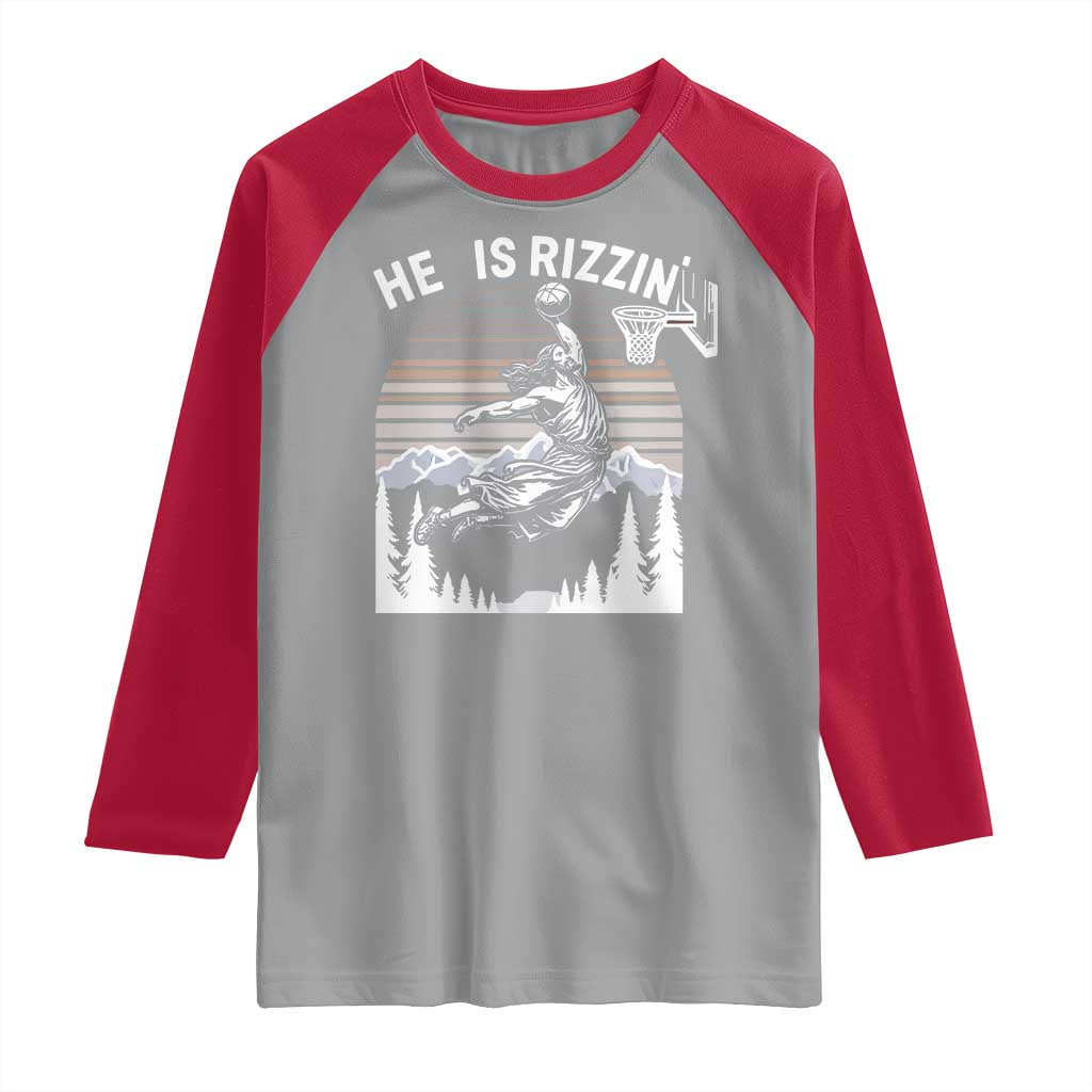 Funny Jesus Basketball Raglan Shirt He Is Rizzin Retro Y2K Playing Basketball