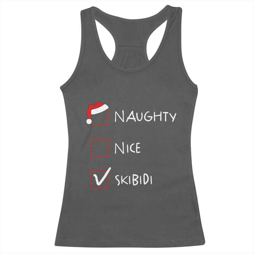Nice Naughty Skibidi List Santa Claus Sarcastic Racerback Tank Top