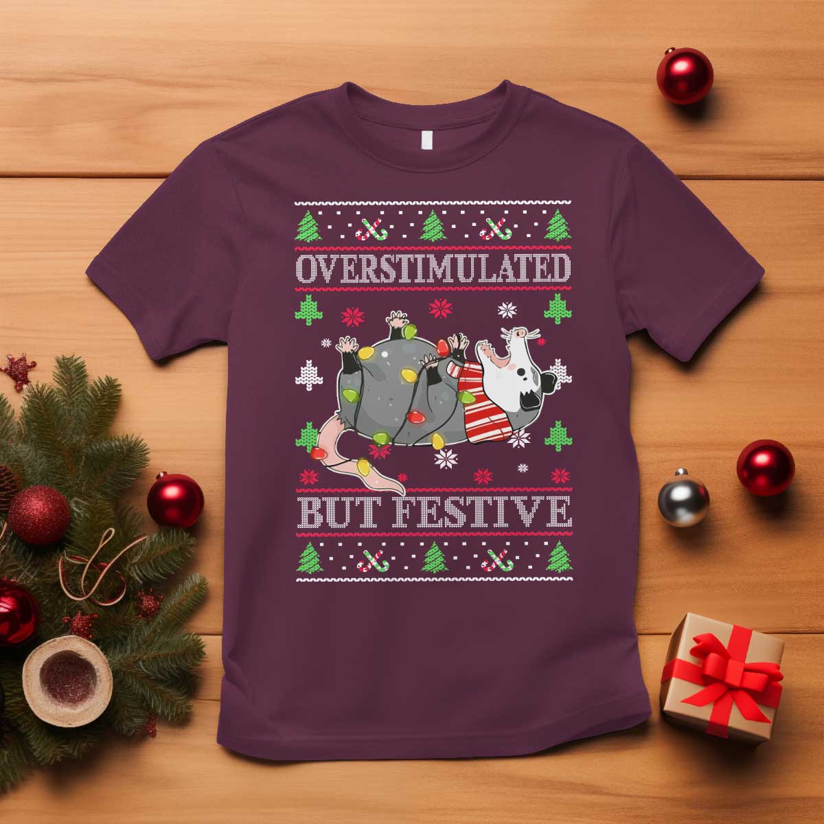 Possum Christmas T Shirt Overstimulated But Festive Ugly Christmas - Wonder Print Shop
