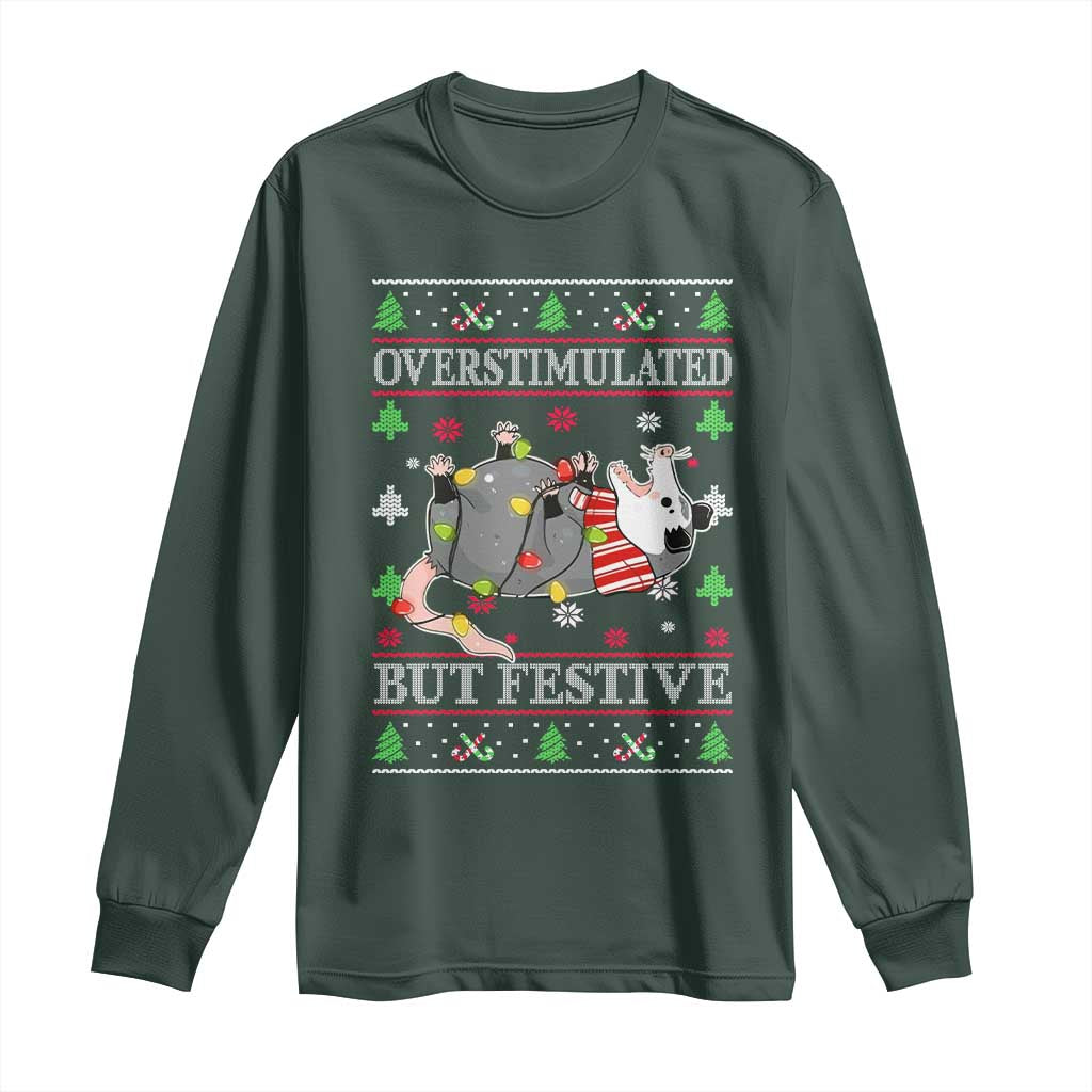 Possum Christmas Long Sleeve Shirt Overstimulated But Festive Ugly Christmas